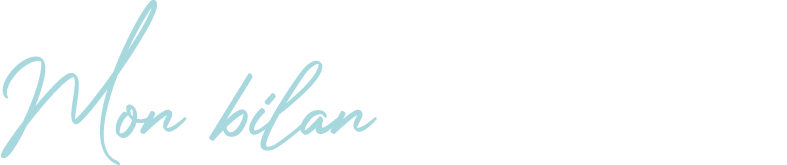 Mon bilan